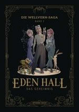 Eden Hall de Tina Gerstung