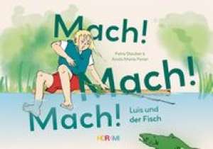 Mach! Mach! Mach! de Horami Verlag
