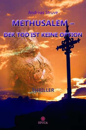 Methusalem de Andreas Struve