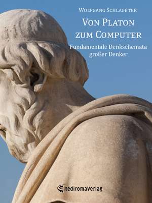 Von Platon zum Computer de Wolfgang Schlageter
