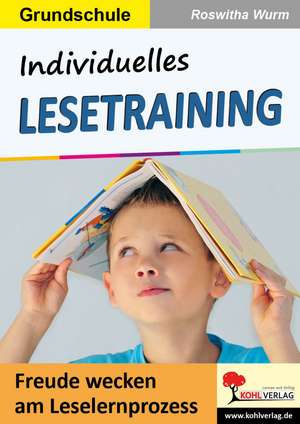 Individuelles Lesetraining de Roswitha Wurm