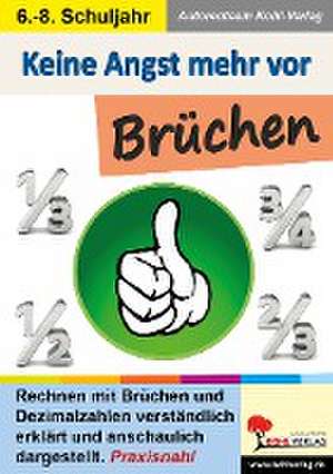 Keine Angst mehr vor Brüchen de Cornelia Gutjahr