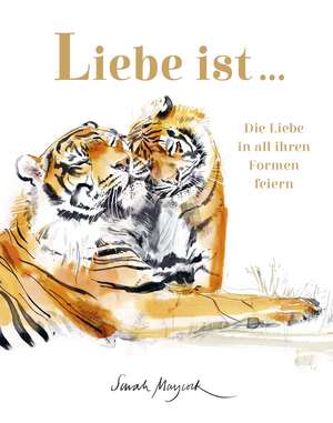 Liebe ist ... de Sarah Maycock