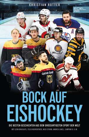 Bock auf Eishockey de Christian Rotter