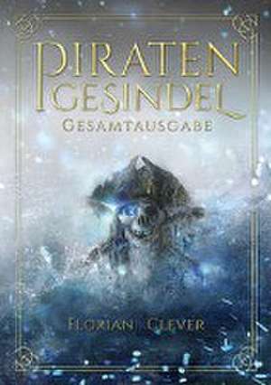 Piratengesindel de Florian Clever