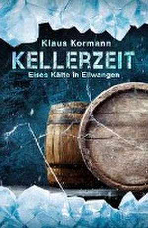 Kellerzeit de Klaus Kormann