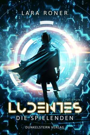 Ludentes de Lara Roner
