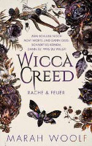 WiccaCreed (Wicca Creed) | Rache & Feuer de Marah Woolf