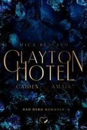 Clayton Hotel de Mica Healand