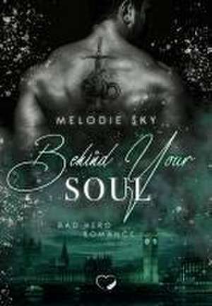 Behind your Soul de Melodie Sky