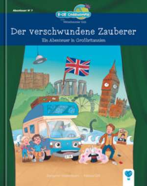 Der verschwundene Zauberer de Benjamin Wallenborn