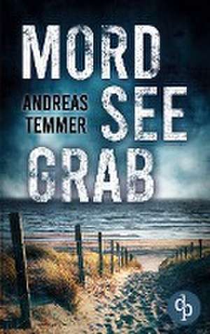 Mordseegrab de Andreas Temmer