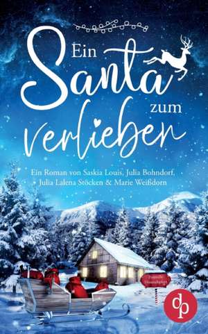 Ein Santa zum Verlieben de Saskia Louis