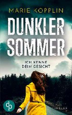 Dunkler Sommer de Marie Kopplin