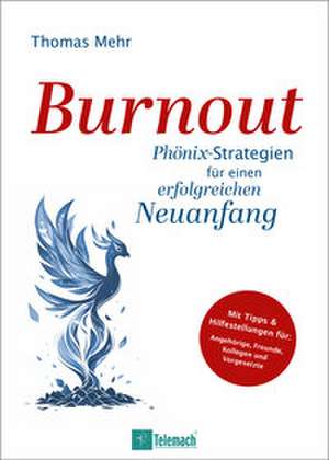 Burnout de Thomas Mehr