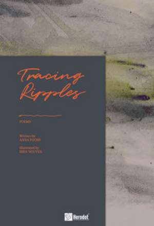 Tracing Ripples de Anna Fuchs
