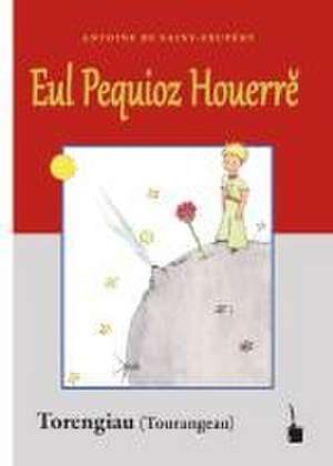 Eul Pequioz Houerr¿ de Antoine de Saint Exupéry