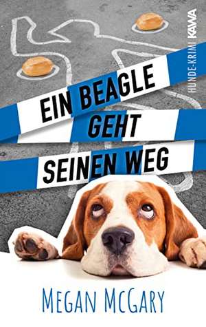 Ein Beagle geht seinen Weg de Megan McGary