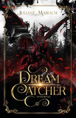 Dreamcatcher | Shadowfall (Band 6) de Juliane Maibach