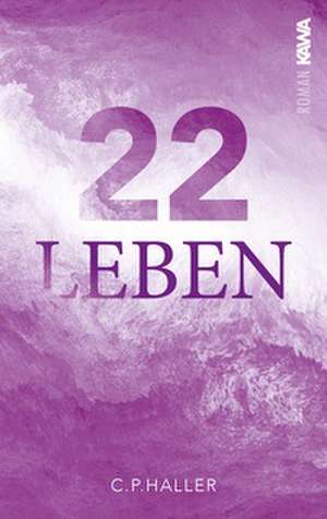22 Leben de C. P. Haller