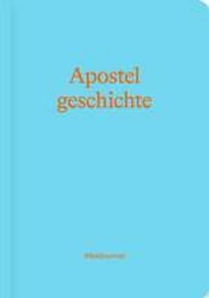 Apostelgeschichte (Bibeljournal) de Verbum Medien