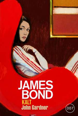 James Bond: KALT de John Gardner