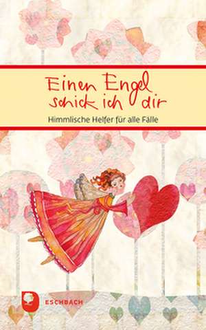 Einen Engel schick ich dir