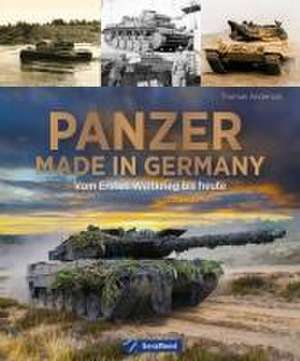 Panzer made in Germany de Thomas Anderson