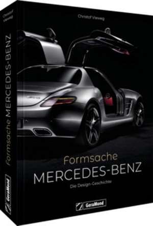 Mercedes-Benz. Formsache de Christof Vieweg