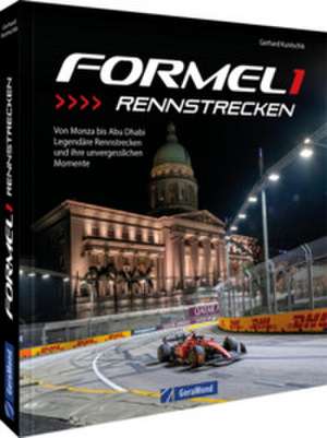 Formel 1 Rennstrecken de Gerhard Kuntschik