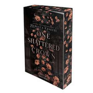 One Shattered Crown de Rebecca Zanetti