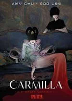 Carmilla - Die erste Vampirin de Amy Chu