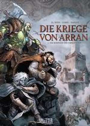 Die Kriege von Arran. Band 1 de Jean-Luc Istin