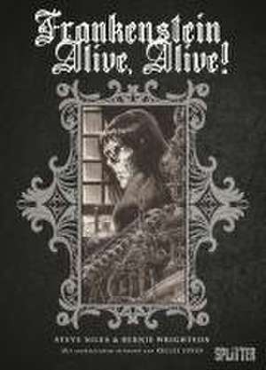 Frankenstein Alive, Alive! de Steve Niles