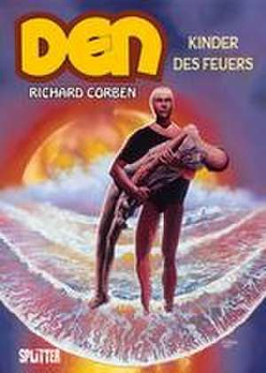DEN. Band 3 de Richard Corben