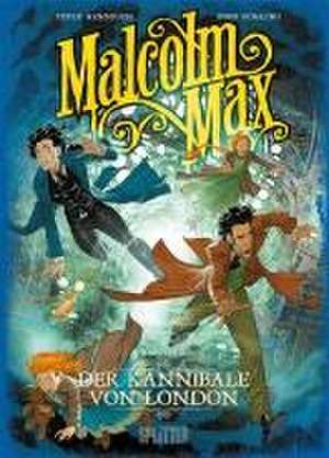 Malcolm Max. Band 6 de Peter Mennigen