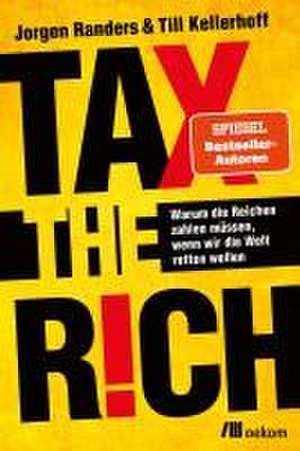 Tax the Rich de Jørgen Randers