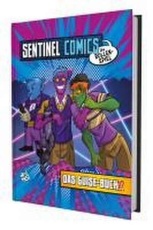 Sentinel Comics - Das Rollenspiel - Das Guise Buch de Christopher Badell