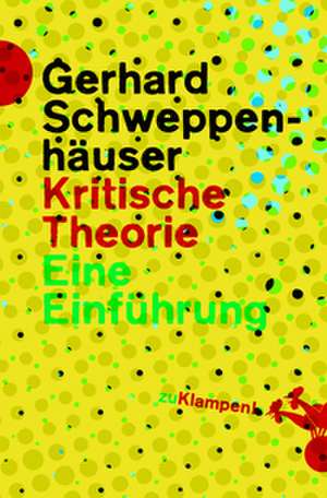 Kritische Theorie de Gerhard Schweppenhäuser