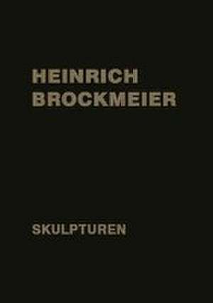 Heinrich Brockmeier de Heinrich Brockmeier