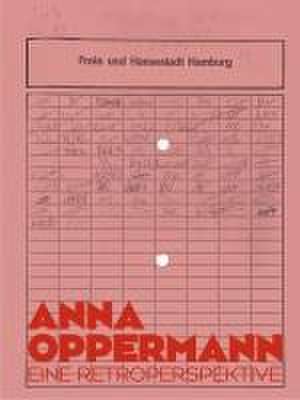 Anna Oppermann de Kunst- und Ausstellungshalle der Bundesrepublik Deutschland