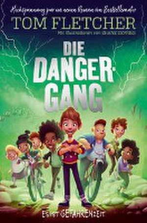 Die Danger-Gang. de Tom Fletcher