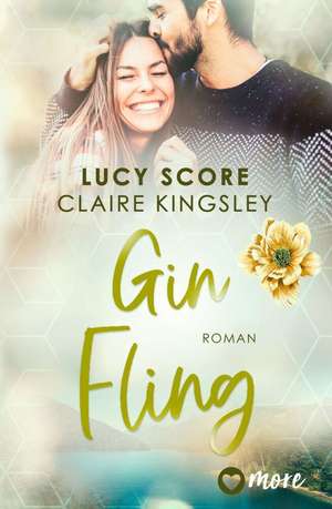 Gin Fling de Claire Kingsley