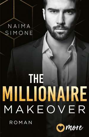 The Millionaire Makeover de Naima Simone