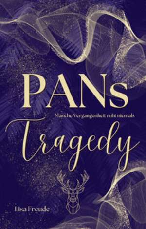 Pans Tragedy de Lisa Freude