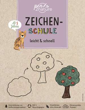 Zeichen-Schule leicht & schnell. Zeichnen lernen für Kinder ab 5 Jahren de Pen2nature