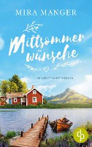 Mittsommerwünsche de Mira Manger