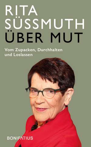 Über Mut de Rita Süssmuth