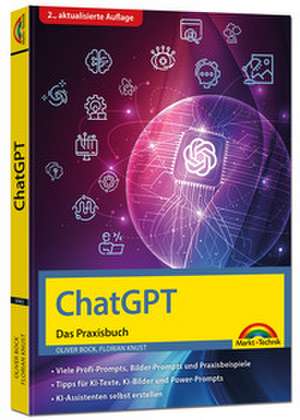 ChatGPT - Das Praxisbuch de Oliver Bock