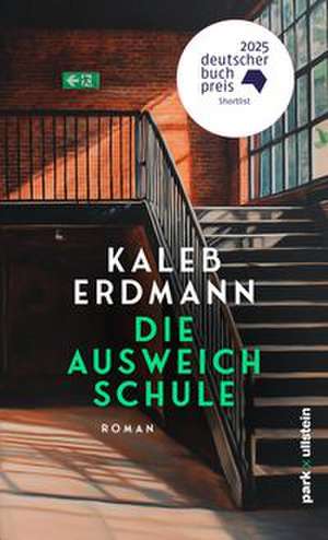 Die Ausweichschule de Kaleb Erdmann